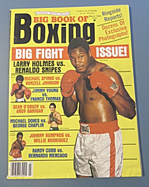 Big Book Of Boxing Magazine March 1982 Holmes Vs Snipes