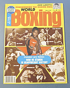 World Boxing Magazine March 1981 Champion Larry Holmes