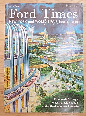 Ford Times Special Issue May 1964 New York World's Fair