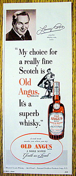 1951 Old Angus Whiskey With Singing Star Lanny Ross