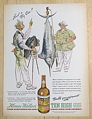 1938 Ten High Whiskey With Man Taking Picture With Fish
