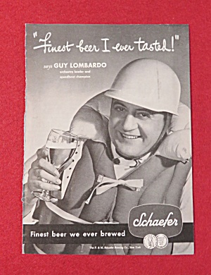 1947 Schaefer Beer With Orchestra Leader Guy Lombardo