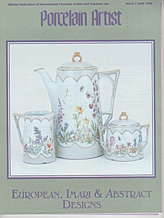 March - April - 1994 - Porcelain Artist