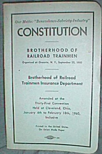 Constitution Of Brotherhood Of Railroad Trainmen Book