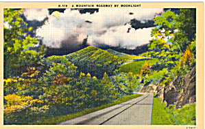 A Mountain Roadway By Moonlight Postcard P29890