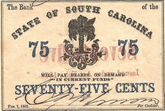 1863 State Of South Carolina 75 Cents Note